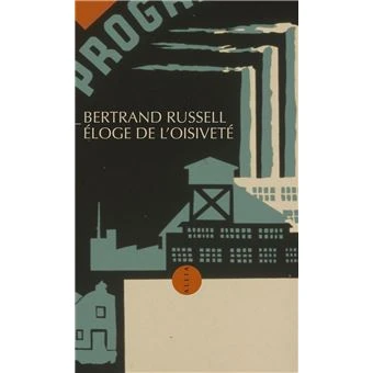 Éloge de l'oisiveté