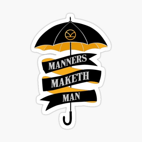 Manners Maketh Man | Sticker