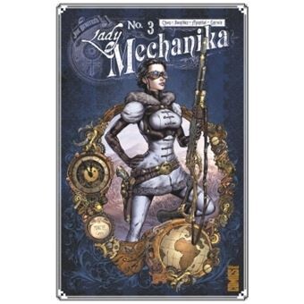 Lady Mechanika - La tablette des destinées Tome 03 : Lady Mechanika