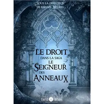 Le droit dans le seigneur des anneaux 