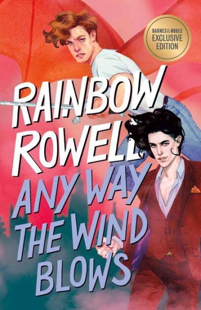Any Way the Wind Blows (B&N Exclusive Edition) (Simon Snow Series #3)|Signed Book