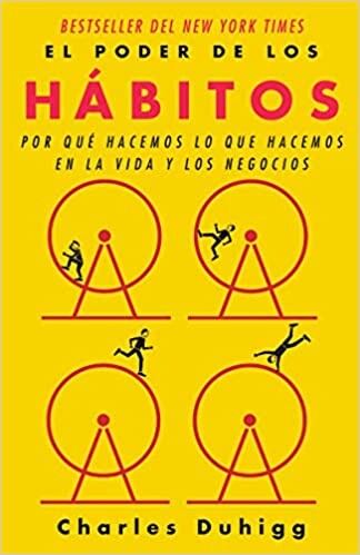 Amazon.fr - El poder de los hábitos/ The Power of Habits: Por qué hacemos lo que hacemos en la vida y los negocios / Why We Do What We Do in Life and Business - Duhigg, Charles - Livres