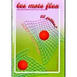 Les mots flex - - t01 - les mots flex - n 1 - des mots fleches en ecriture inclusive