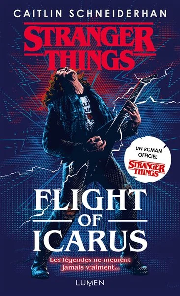 Stranger Things - : Stranger Things - Flight of Icarus