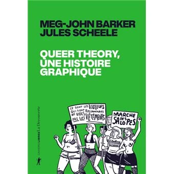 Queer theory, une histoire graphique - Meg John Barker & Jules Scheele