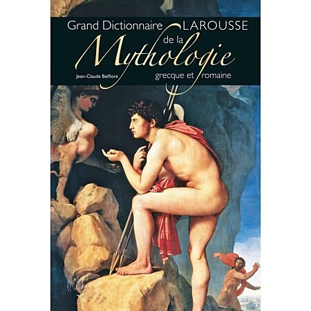Grand dictionnaire Larousse de la Mythologie grecque et romaine (Relié)