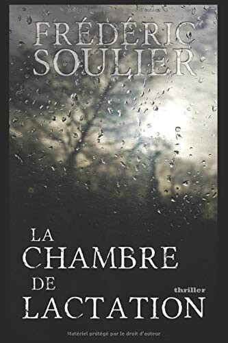 La chambre de lactation