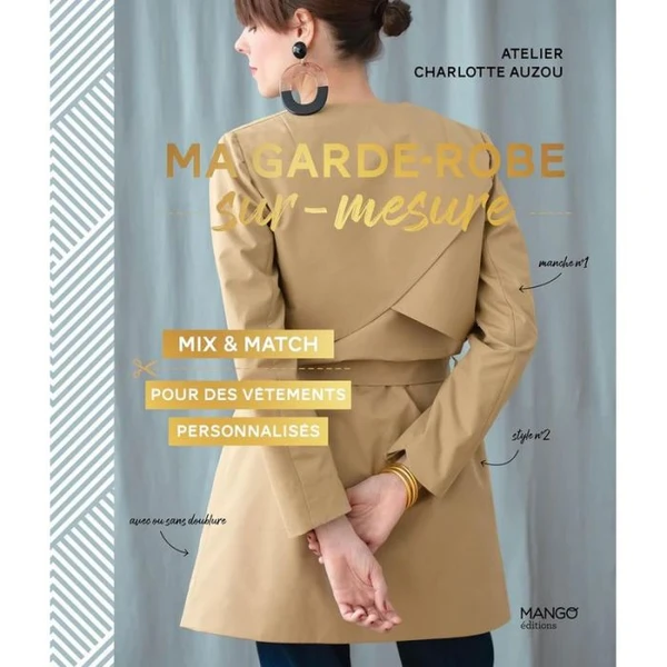 Créez Votre Garde-Robe Sur Mesure avec Charlotte Auzou