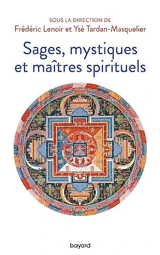 Sages, mystiques et maîtres spirituels