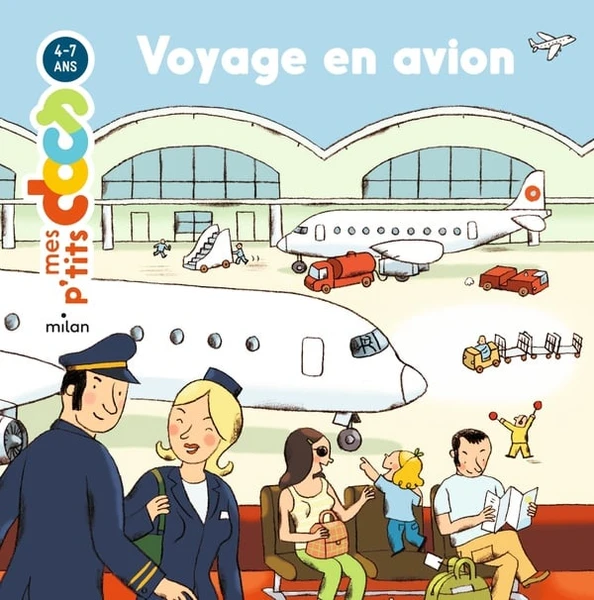 Mes p'tits docs : voyage en avion