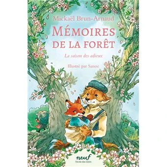Mémoires de la Forêt -  : Mémoires de la forêt - Tome 4 - La saison des adieux