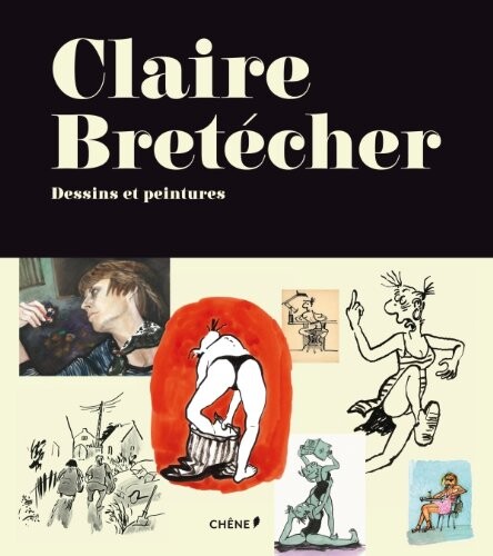 Claire Bretécher, dessins et peintures
