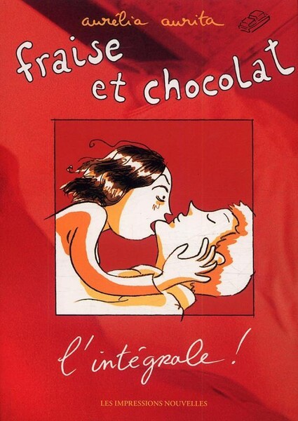 Fraise et chocolat ; intégrale