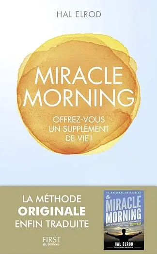 Miracle Morning Broché – Grand livre, 10 mars 2016
