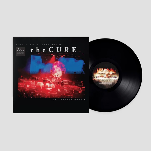 Songs Of A Live World : Troxy London MMXXIV - Cure UK