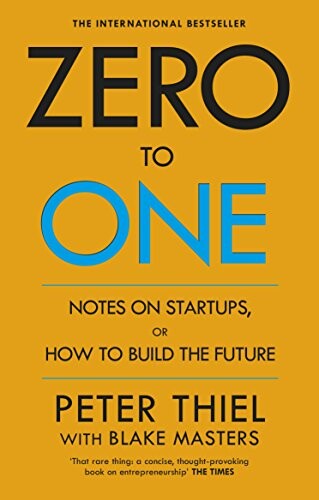 Peter Thiel | Zero to One