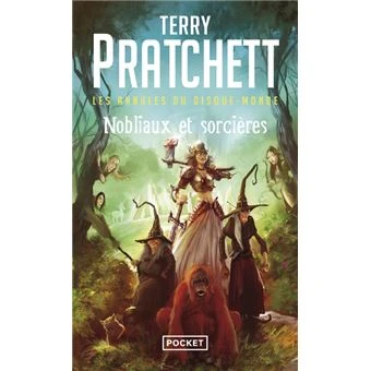 Les Annales du Disque-monde - Tome 14 Tome 14 : Les annales du disque-monde - tome 14 Nobliaux etsorcières