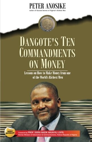 Dangote's Ten Commandments on Money