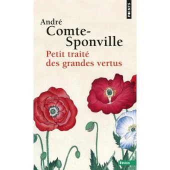Petit traité des grandes vertus