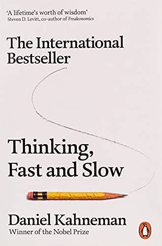 Daniel Kahneman | Thinking, Fast and Slow