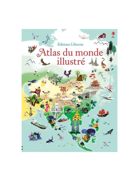 Atlas du Monde illustré - Usborne