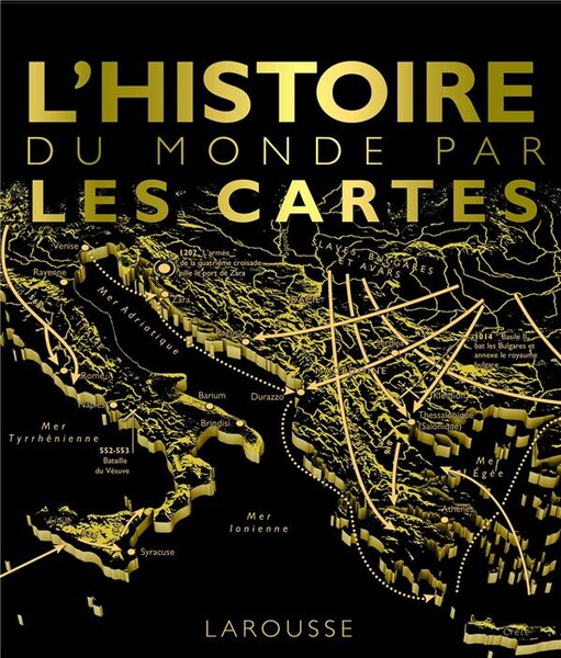  L'histoire du monde par les cartes 