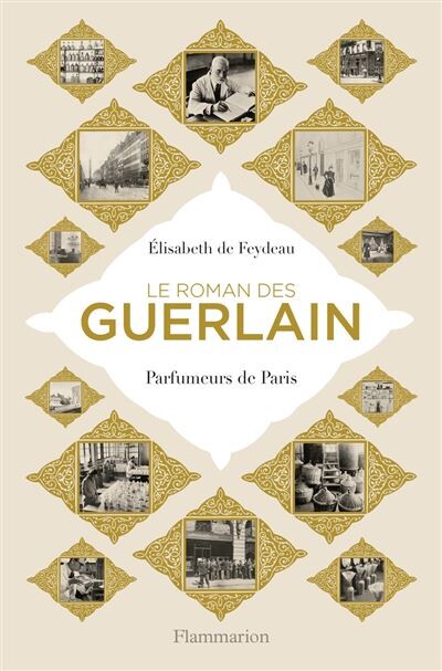 Le roman des Guerlain