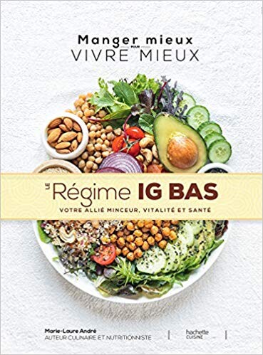 Amazon.fr - LE REGIME IG BAS - Marie Laure André - Livres