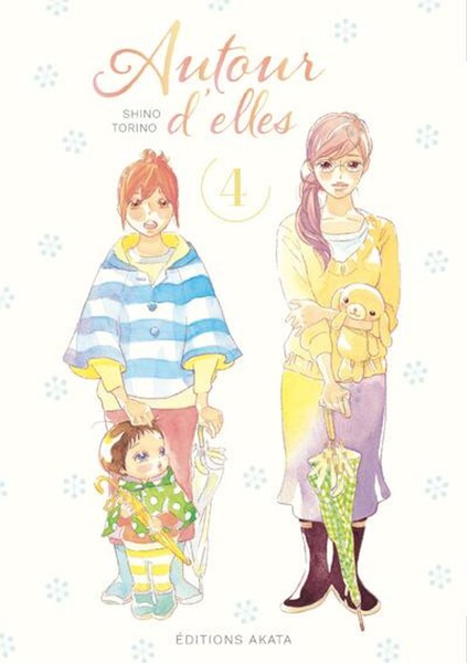 Autour d'elles Tome 4