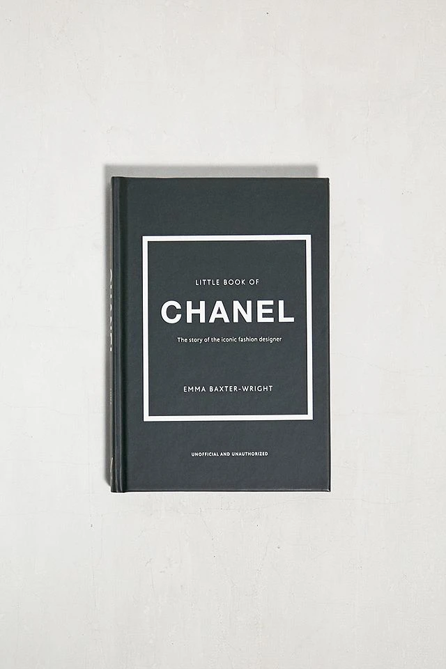Little Book Of Chanel: The Story Of The Iconic Fashion Designer par Emma Baxter-Wright