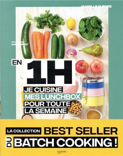 En 1 heure, je cuisine mes lunchbox pour toute la semaine