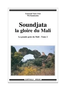 Soundjata et la gloire du Mali. Tome 2