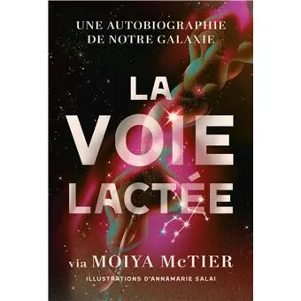 La voie lactée 