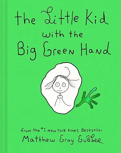 The Little Kid With the Big Green Hand Hardcover – 28 Sept. 2023