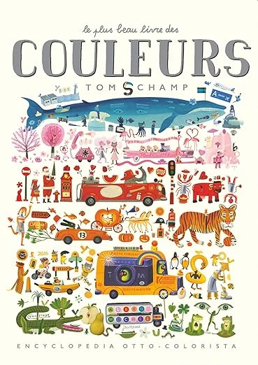 Le plus beau livre des couleurs Relié – Illustré, 30 octobre 2019