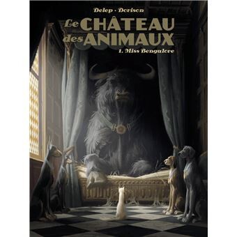 Le château des animaux - Sélection prix BD Fnac France Inter 2020 Tome 1 : Miss Bengalore