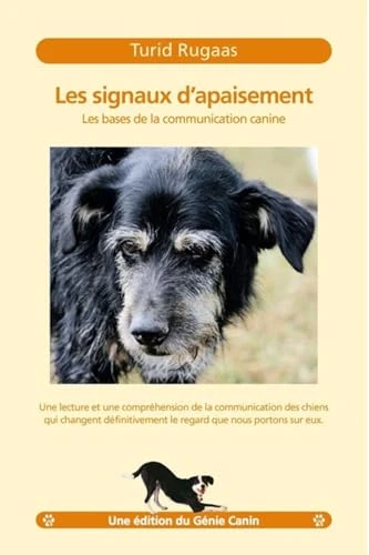 Les Signaux d’apaisement : Les Bases de la communication canine