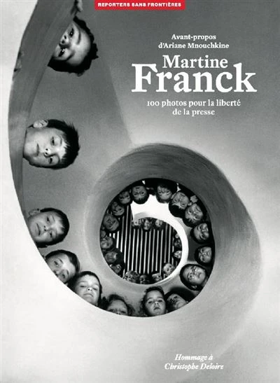 Martine Franck - 100 photos pour la liberté de la presse - Volume 77