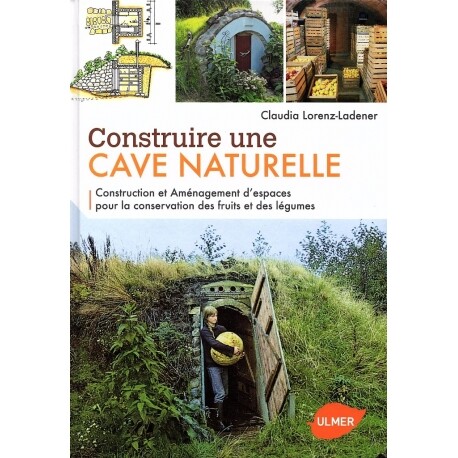 Construire une cave naturelle