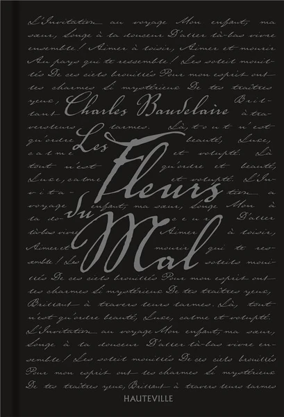 Les fleurs du mal - Charles Baudelaire - HAUTEVILLE - Grand format - Librairie Gallimard PARIS