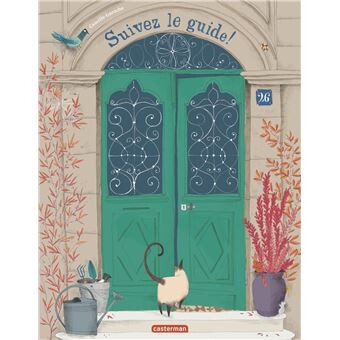 Suivez le guide