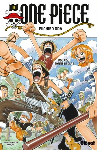 One Piece - Tome 05: Pour qui sonne le glas