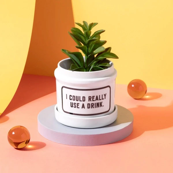 Cache-pot - I could really use a drink