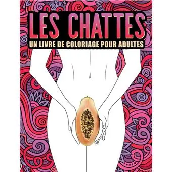 Les chattes : un livre de coloriage pour adultes - 60 pages Format 21,5 x 28 cm