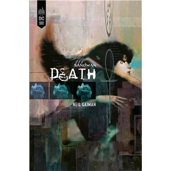 - Absolument en 2e main - Sandman - Tome 0 : Sandman : Death - Tome 0