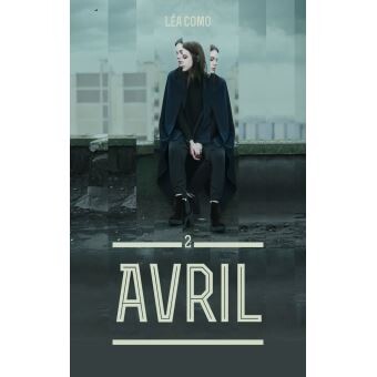Avril - Tome 2