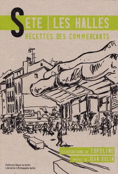 Sete les halles - recettes des commercants