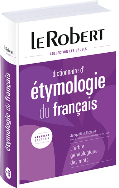 Dictionnaire d'étymologie du français