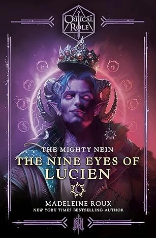 Critical Role: The Mighty Nein - The Nine Eyes of Lucien (English Edition) Format Kindle