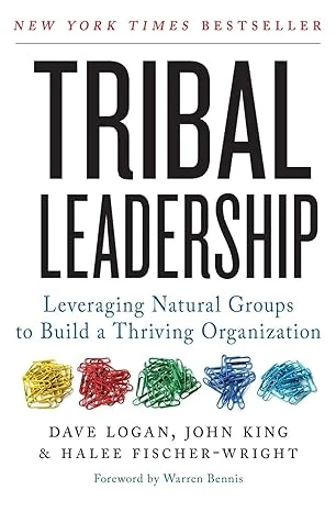 Tribal Leadership: Leveraging Natural Groups to Build a Thriving Organization Broché – 7 juin 2011